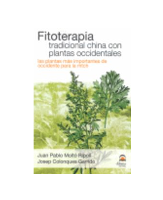 Fitoterapia Tradicional China con Plantas Occidentales