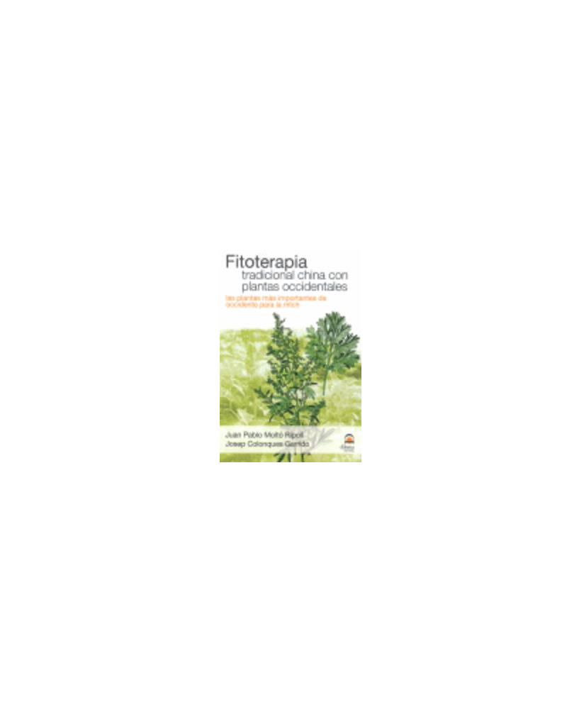 Fitoterapia Tradicional China con Plantas Occidentales