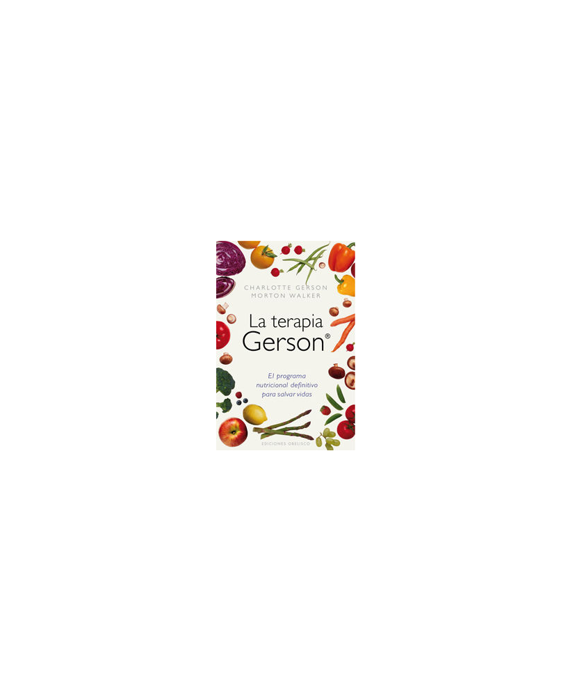 La Terapia Gerson y Sus Recetas