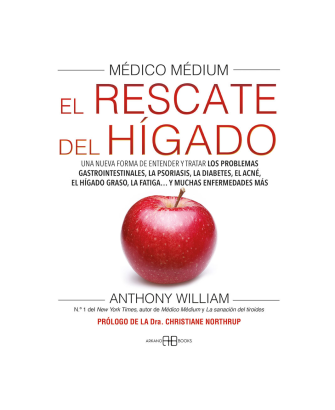 Médico Médium: El Rescate del Hígado