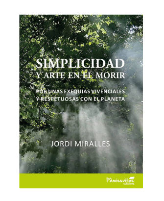 Simplicidad y Arte en el Morir
