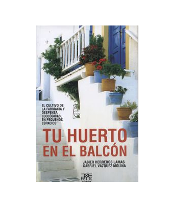 Tu Huerto en el Balcón