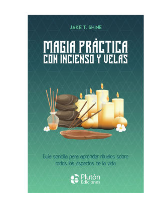 Mágia Práctica con Incienso y Velas