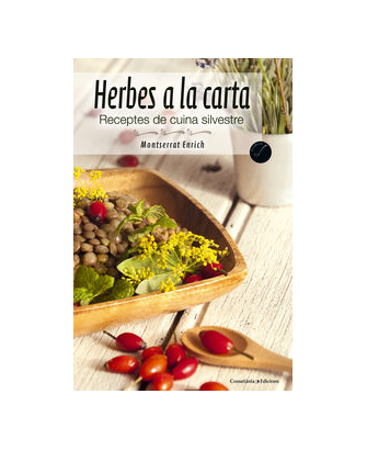 Herbes a la Carta, Receptes de Cuina Silvestre.