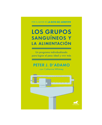 Los Grupos Sanguíneos y la Alimentación