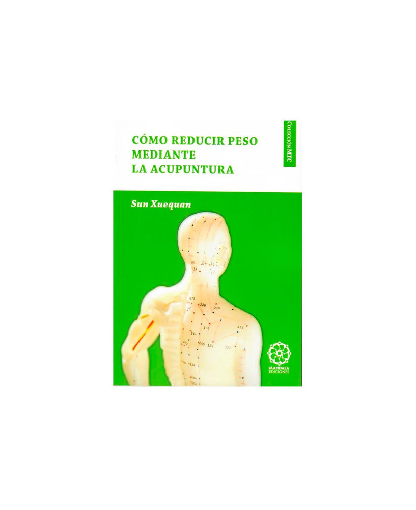 Cómo reducir peso mediante Acupuntura