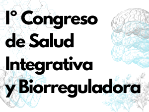 1r Congrés de Salut Integrativa i Biorreguladora.