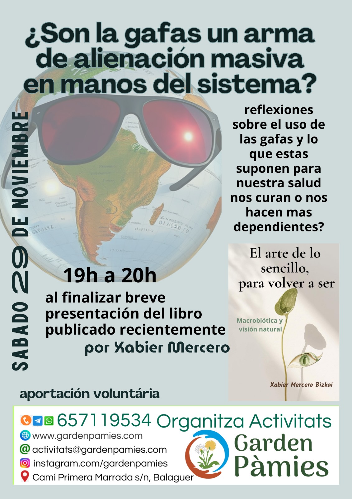 Son las gafas un arma de alineación masiva en manos del sistema? 29/12/2025