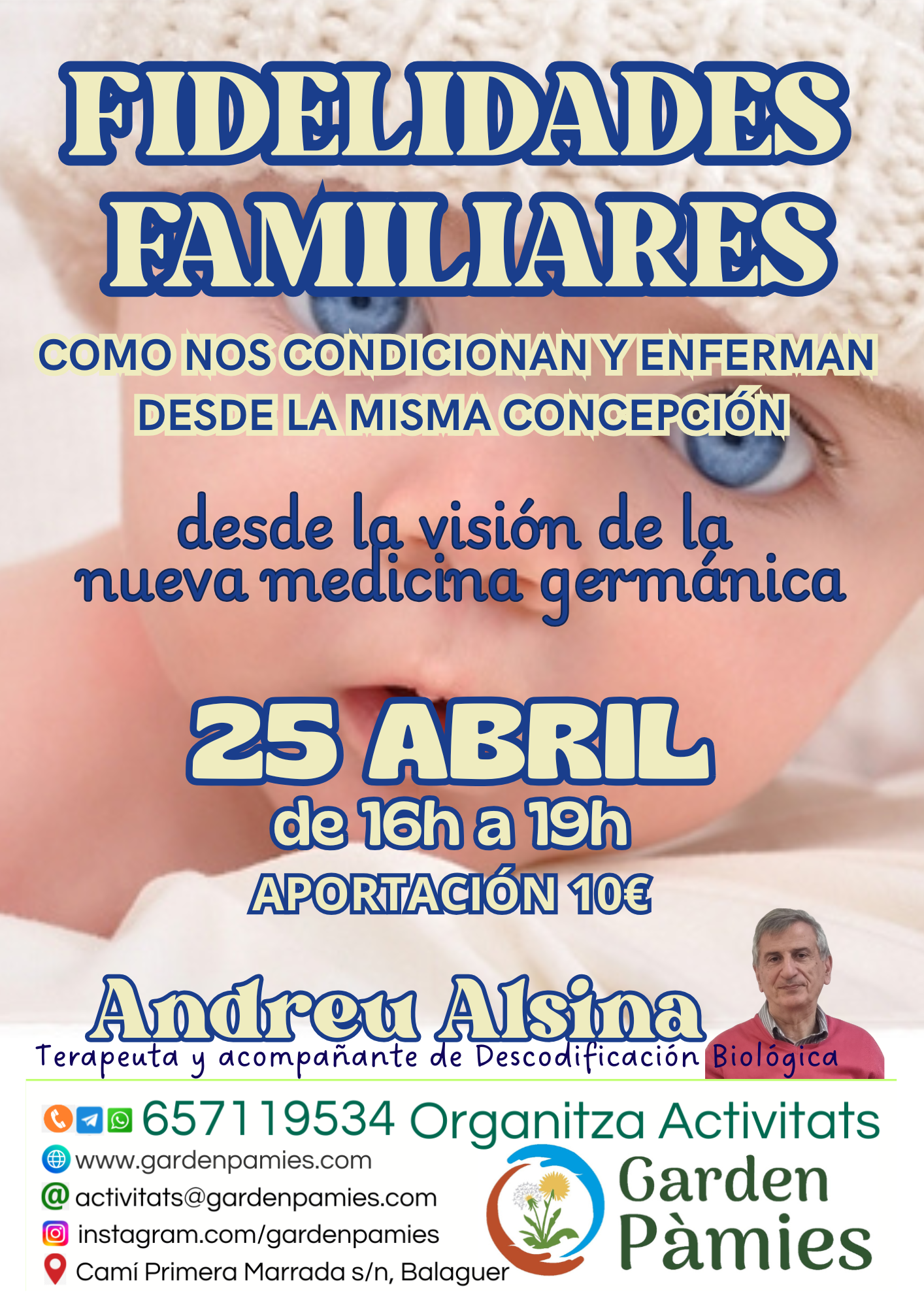 FIDELIDADES FAMILIARES. "Como nos condicionan y enferman desde la misma concepción"