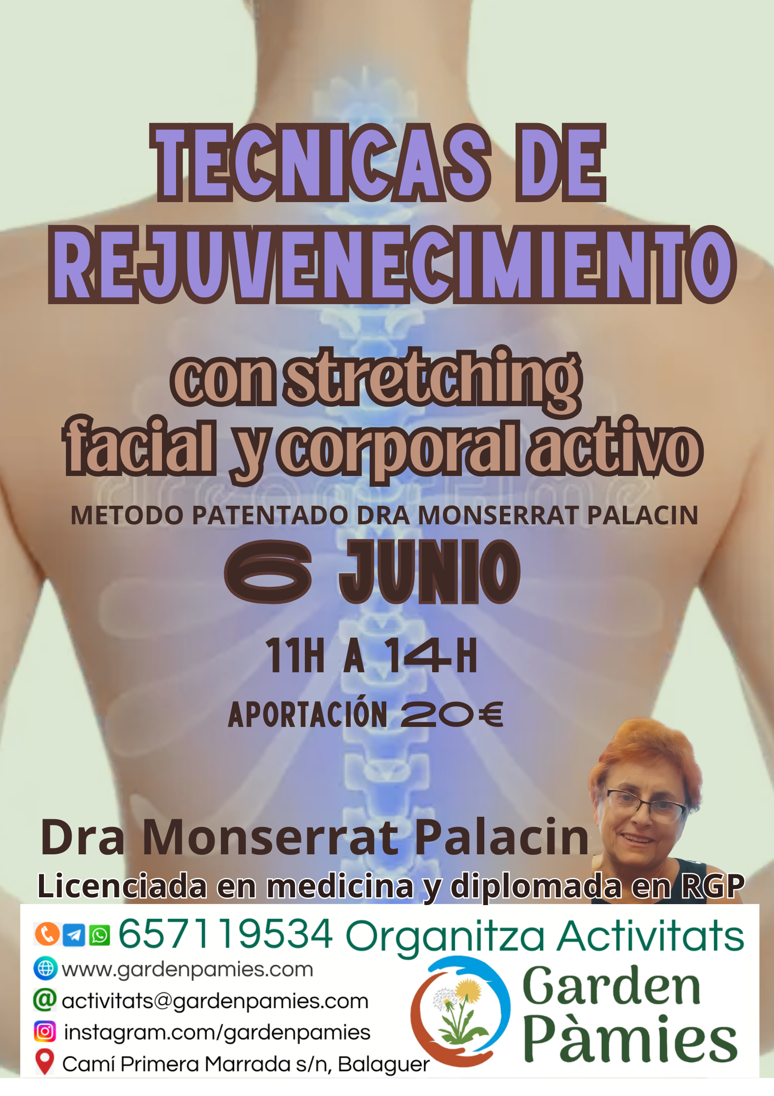 TECNICAS DE REJUVENECIMIENTO, Con Stretching facial y corporal activo. Método patentado por la Dra Monserrat Palacin